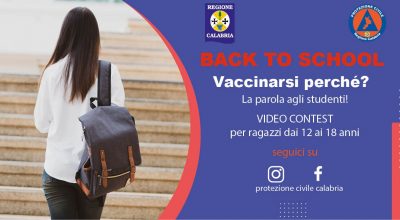 BACK TO SCHOOL – La Protezione Civile Calabria lancia un video contest  per sensibilizzare la vaccinazione nella fascia 12-18 anni