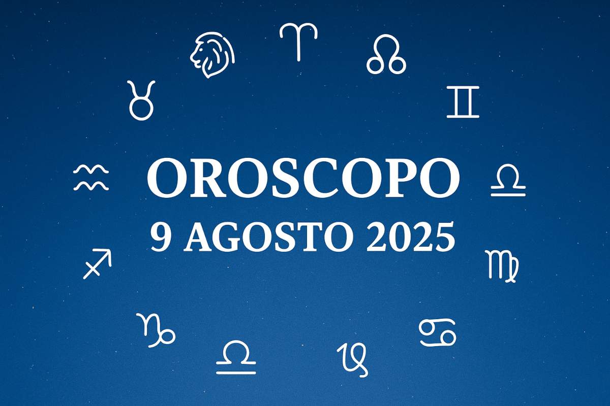 Oroscopo 9 agosto